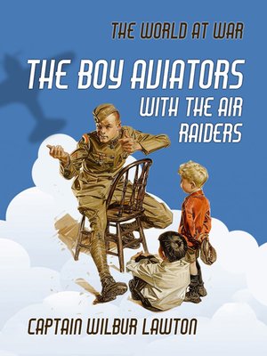 cover image of The Boy Aviators with the Air Raiders